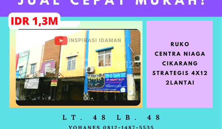 Ruko Centra Niaga Cikarang Strategis 4x12 2lantai 1