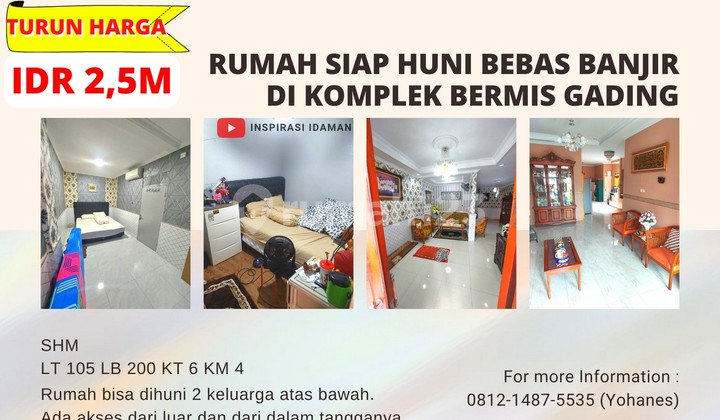Rumah Siap Huni 7X15 Bebas Banjir Komplek Bermis Gading Rumah Siap Huni 7X15 Bebas Banjir Komplek Bermis Gading