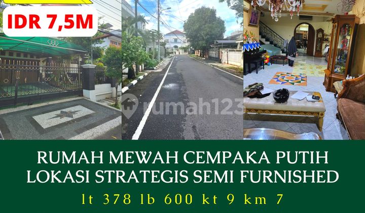 Rumah Mewah 375Mtr Cempaka Putih Tengah Strategis Semi Furnished