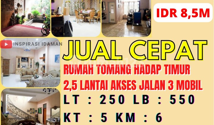 Rumah Tomang 250Mtr Akses Jalan 3 Mobil