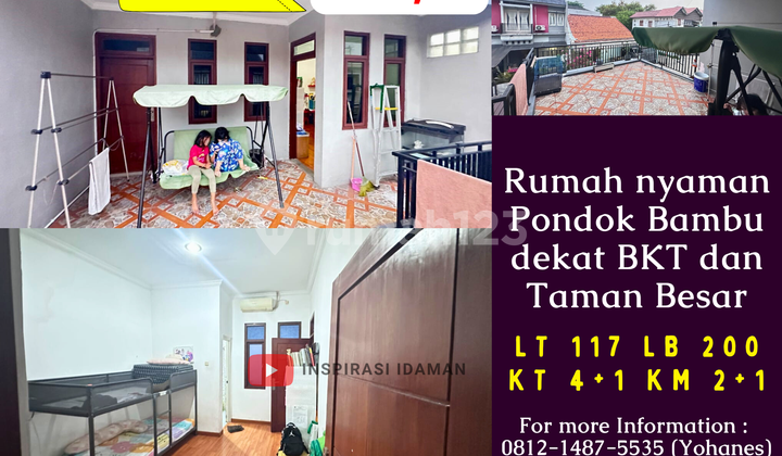 Rumah 117mtr nyaman Pondok Bambu dekat BKT dan Taman Besar 1