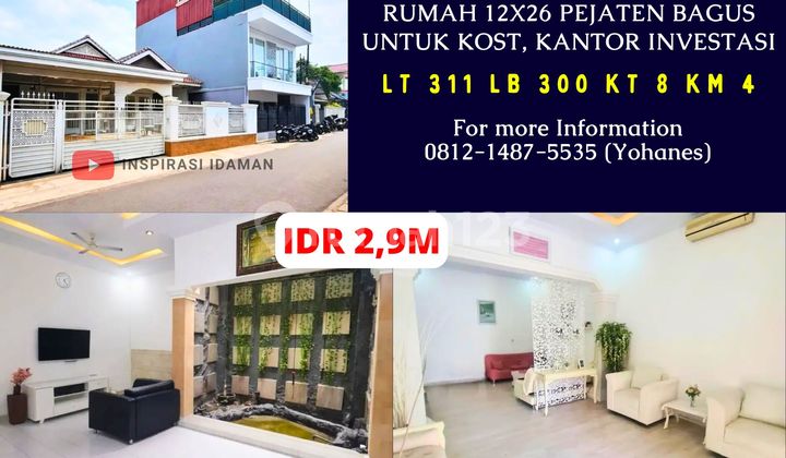 Rumah 12X26 311Mtr Pejaten Bagus untuk Kost, Kantor Investasi Rumah 12X26 311Mtr Pejaten Bagus untuk Kost, Kantor Investasi