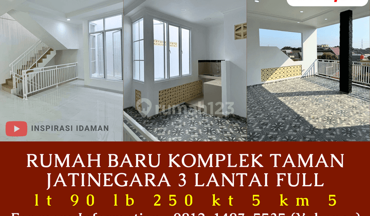 Jual Cepat Rumah Baru Komplek Taman Jatinegara Luas 90mtr 3 Lantai Full 1