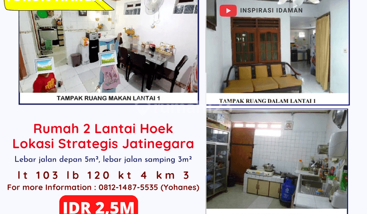 Rumah 2 Lantai Hoek Lokasi Strategis Jatinegara 1