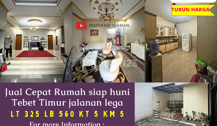 Jual Cepat Rumah Tebet Timur 325mtr Siap Huni Jalanan Lega  1