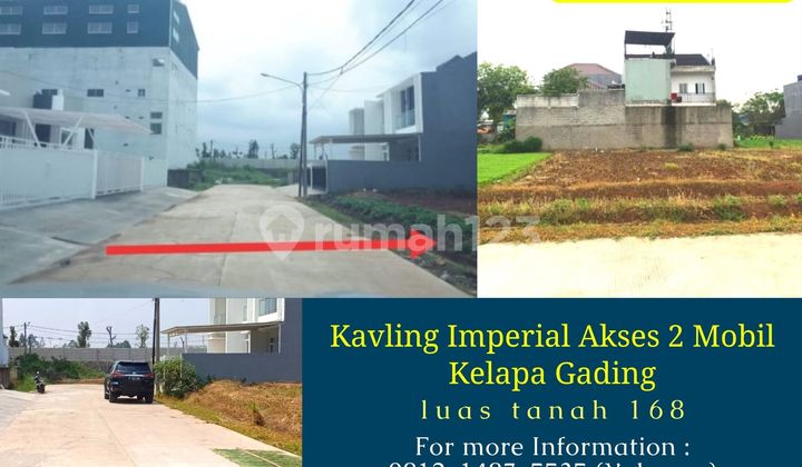 Jual Cepat Kavling Imperial 168Mtr Jalan 2 Mobil Kelapa Gading Jual Cepat Kavling Imperial 168Mtr Jalan 2 Mobil Kelapa Gading