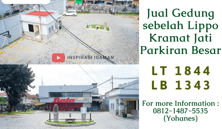 Jual Cepat Gedung Sebelah Lippo Kramat Jati Parkiran Besar 1