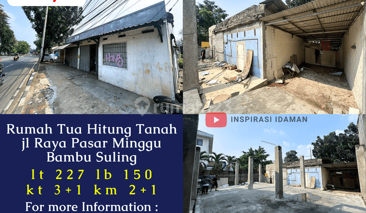 Rumah Tua Hitung Tanah Jl Raya Pasar Minggu Bambu Suling 1