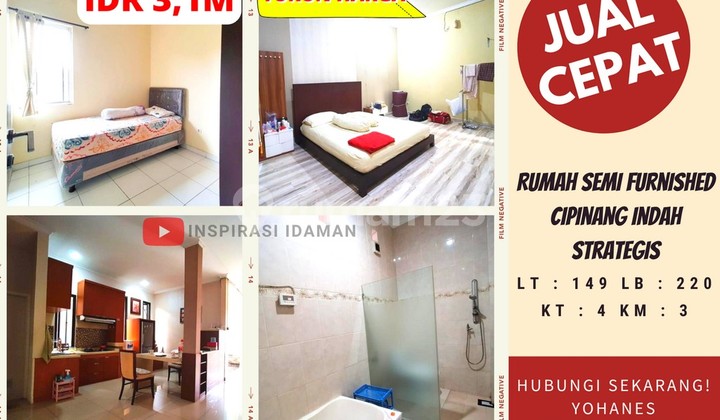 Rumah Cipinang Indah Lokasi Strategis Semi Furnished
