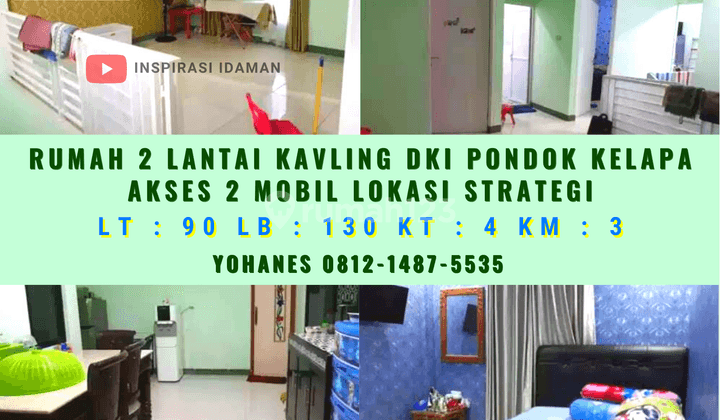 Rumah 2 Lantai Kavling Dki Pondok Kelapa Akses 2 Mobil 1