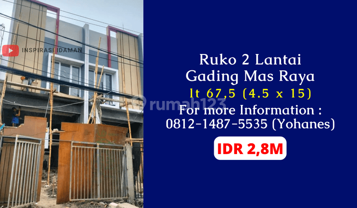 Jual Cepat Ruko 2 Lantai Gading Mas Raya 1