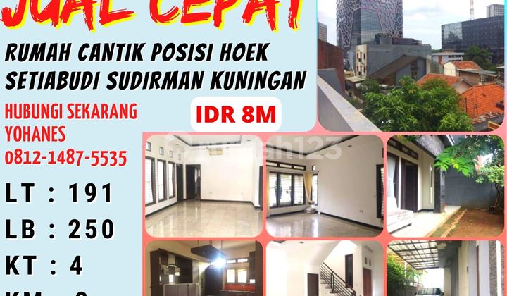 Rumah Setiabudi Sudirman Kuningan 191Mtr Hoek Cantik Rumah Setiabudi Sudirman Kuningan 191Mtr Hoek Cantik