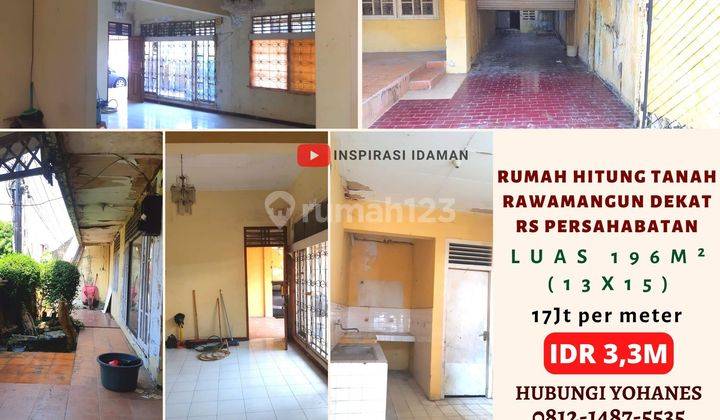 Rumah Hitung Tanah Rawamangun Dekat Rs Persahabatan 1