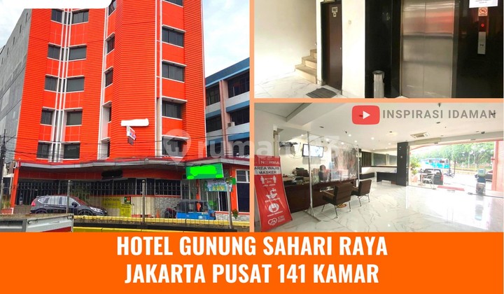 Hotel 7+1 Lantai 600Mtr 141 Kamar Gunung Sahari Raya Hotel 7+1 Lantai 600Mtr 141 Kamar Gunung Sahari Raya