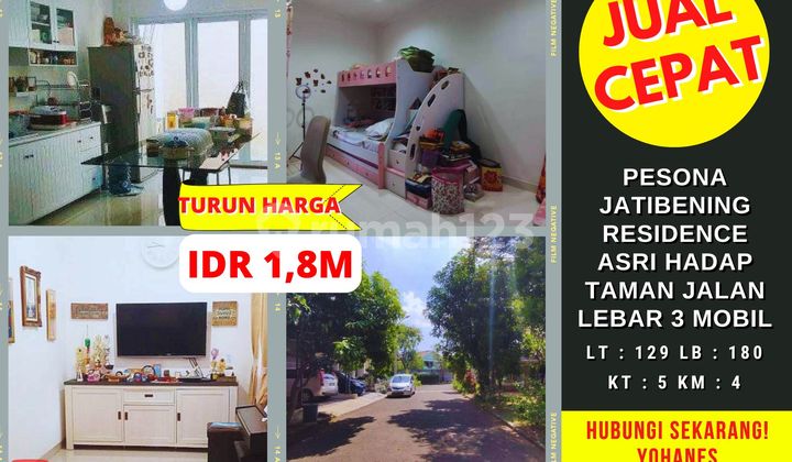 Rumah Pesona Jatibening Residence Lingkungan Asri Taman Akses Jalan 3 Mobil