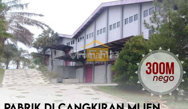 Pabrik di Cangkiran 76000 m HGB Bagus 1