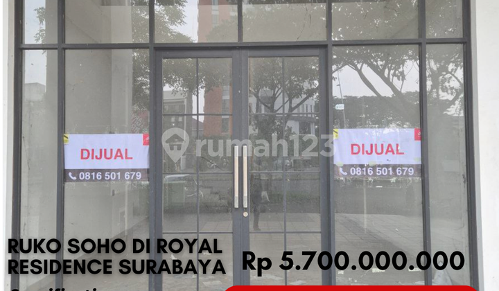 Dijual Cepat Ruko 4 Lantai Lokasi Strategis di Royal Residence Surabaya Barat