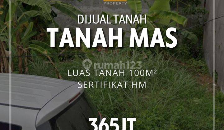 Tanah Murah 100 M² di Tanah Mas Semarang SHM 1