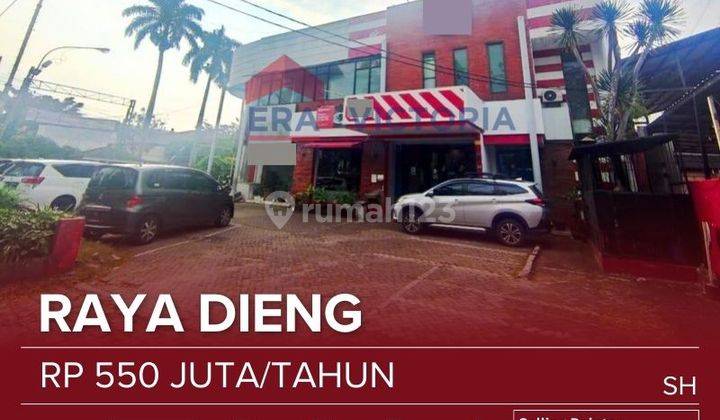 Disewakan Ruko Luas Pinggir Jalan Raya Dieng Malang 2