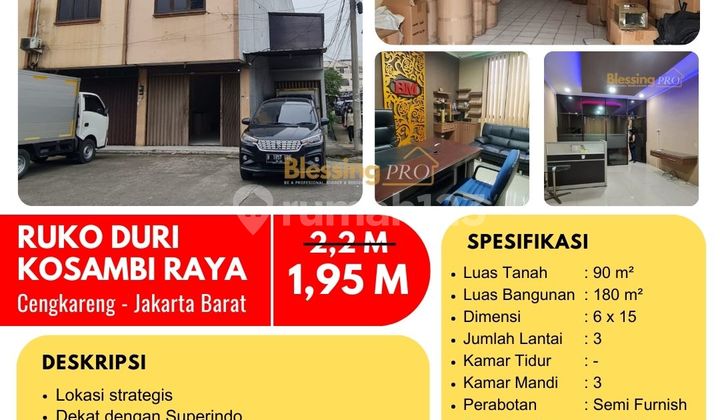Turun Harga Lagi !! Dijual Cepat Ruko Kosambi Raya, Jakarta Barat