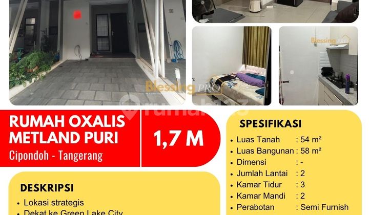 Dijual Rumah Semi Furnished Oxalis, Metland Puri, Cipondoh