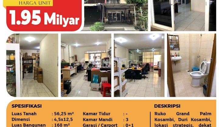 Dijual Cepat Murah, Ruko Grand Palm Kosambi, Jakarta Barat 2