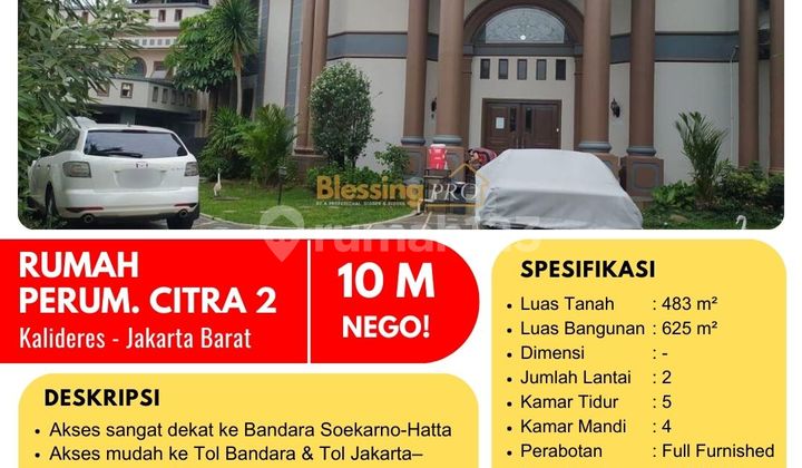JUAL CEPAT! Rumah Luas 2 Lantai di Citra Garden 2, Kalideres, Jakarta Barat