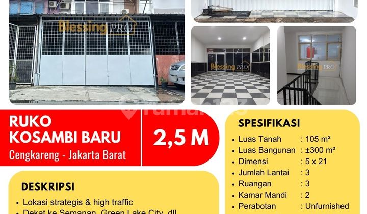 For Sale Strategic Shop House Kosambi Baru, Cengkareng, West Jakarta