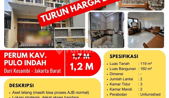 Harga Turun Lagi!! Rumah di Perumahan Kav. Pulo Indah, Cengkareng, Jakarta Barat