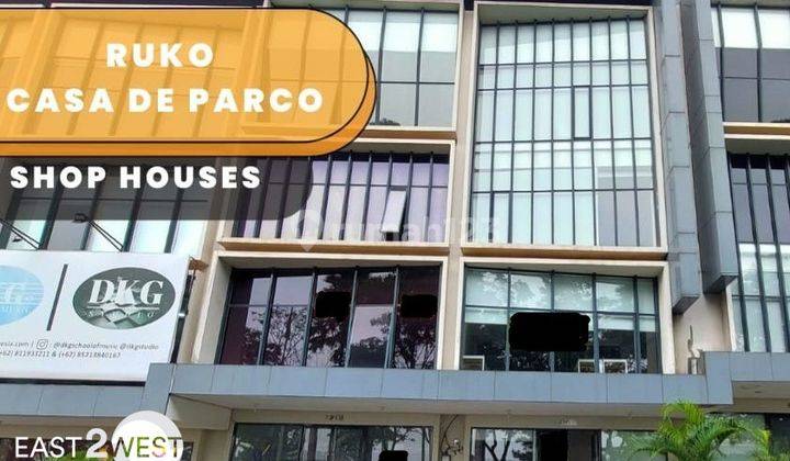 Jual Ruko Casa De Parco Bsd City Tangerang Strategis Siap Pakai 1