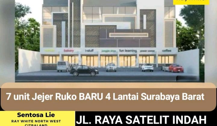 Disewakan 7 Unit Sejajar Ruko Raya Satelit Indah - Tanjungsari - Sukomanunggal - Surabaya Barat.- Parkiran Mobil Luas - Komersial Cocok Buat Segala Usaha Dekat Sma Gloria, Rs Mitra Keluarga 