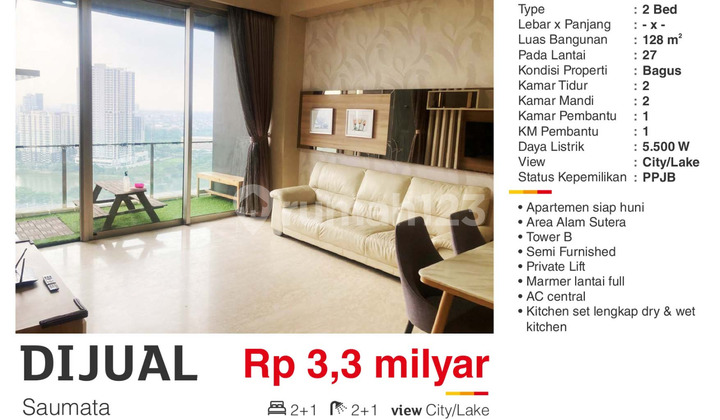 Dijual Apartemen Mewah 2BR+1 Semi Furnished Saumata Alam Sutera