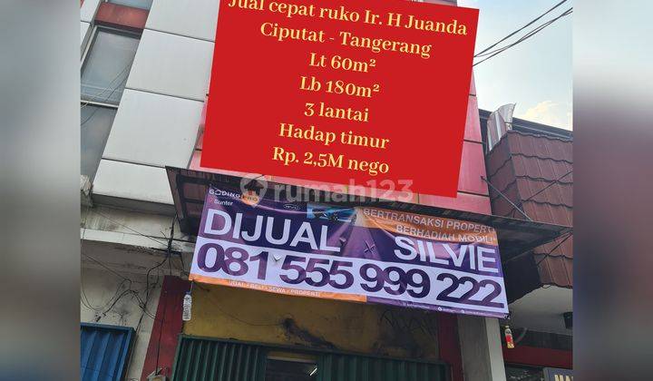 Ruko rapi siap pakai tinggi dr jalanan di Jl Ir.H Juanda ciputat 1