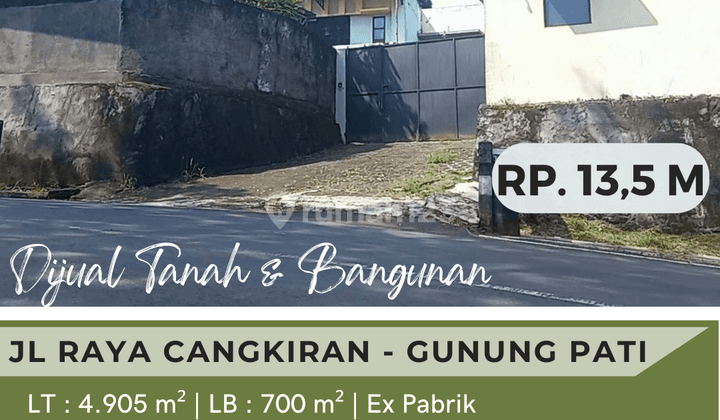 Dijual Tanah Bangunan Ex Pabrik Raya Cangkiran Gunung Pati  1