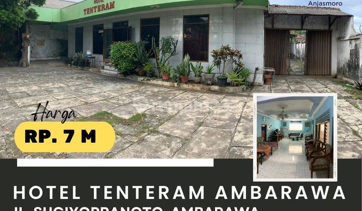 Dijual Hotel Tenteram Jl Sugiyopranoto Ambarawa Semarang 1