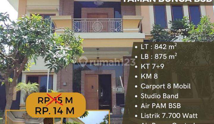 Dijual Rumah Mewah 2 Lt Semi Furnish Taman Bunga Bsb Mijen 1