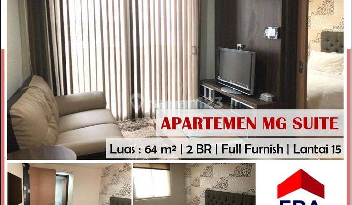 Disewakan Apartemen Mg Suite Type 2 BR Lt 15 Full Furnish 1