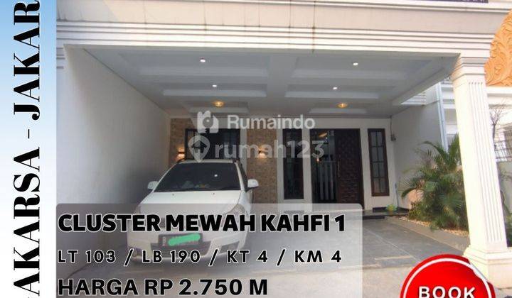 Dijual Rumah Cluster Baru di Kahfi 1 Jagakarsa Jakarta Selatan 1