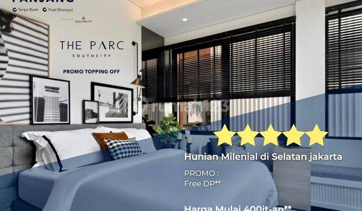 PROMO Free DP The Parc - Prestigious and Quality Living in SOUTH CITY 1
