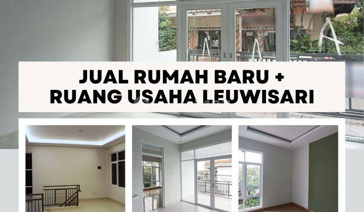 Jual Rumah Baru + Ruang Usaha Leuwisari 1