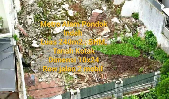 Tanah Cluster Metro Alam Pondok Indah, Bentuk Kotak 10x24, Premium 2