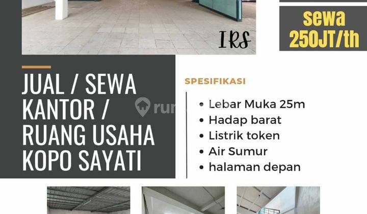 Jual/ sewa kantor / ruang usaha kopo sayati 1