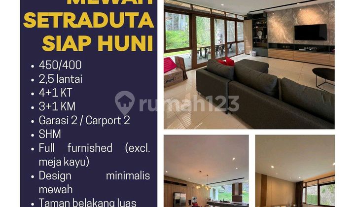 Jual Rumah Mewah Setraduta Siap Huni 2