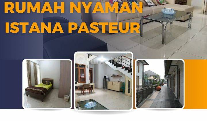 Jual Rumah Nyaman Istana Pasteur 1