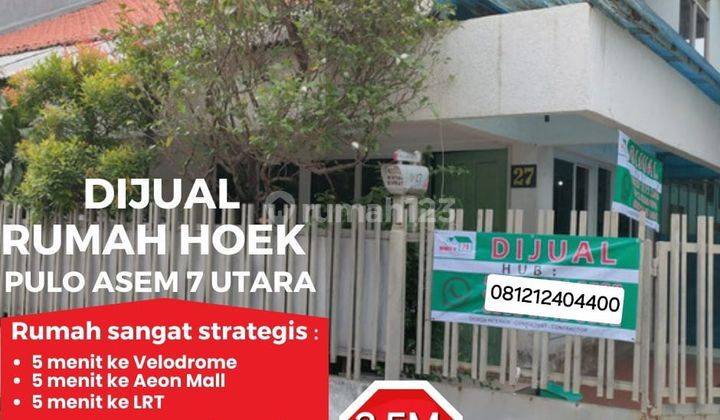 Dijual Bu Rumah Hoek Pulo Asem Jakarta Timur 1