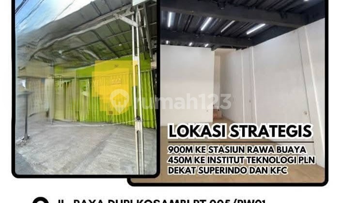 o DIJUAL RUKO 1 LT DURI KOSAMBI RAYA DKT SUPERINDO