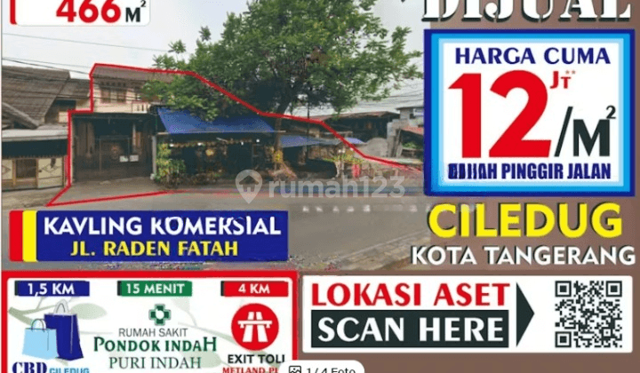 Dijual Tanah Komersial di Jl Raden Fatah Ciledug Kota Tangerang 1