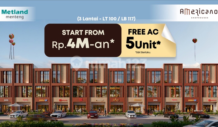 INVESTASI MEROKET! Jual Ruko Americano 3 Lantai Limited Edition - Harga Perdana, Untung Berlipat, Di Metland Menteng, Cakung