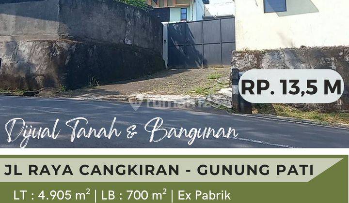 Dijual Tanah Bangunan Jl. Raya Cangkiran Gunung Pati  1