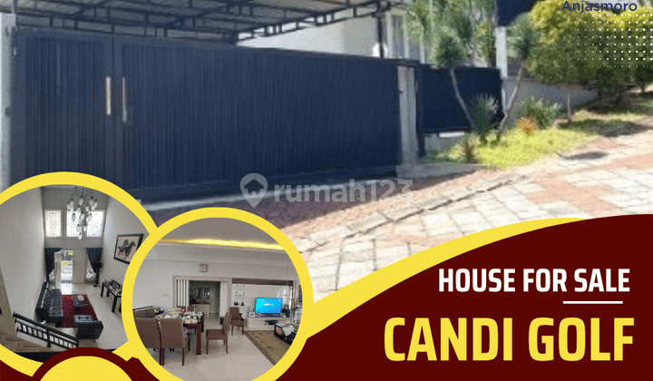 Dijual Rumah Mewah di Candi Golf Asoka Boulevard 1